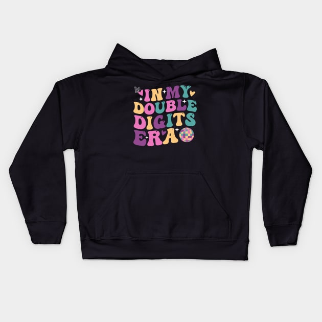 In My Double Digits Era 10 Year Old 10th Birthday Girl Kids Hoodie by aesthetice1